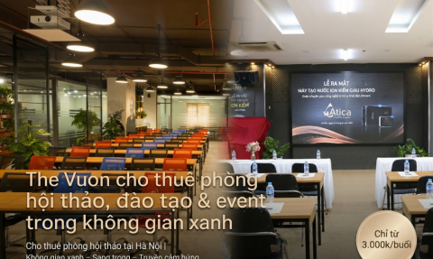 The Vuon cho thuê phòng hội thảo, đào tạo & event trong không gian xanh