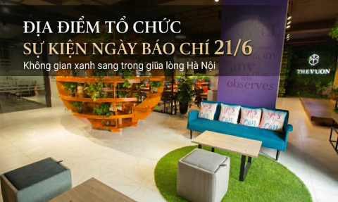 The Vuon Luxury Garden - Địa điểm tổ chức sự kiện ngày báo chí 21/6
