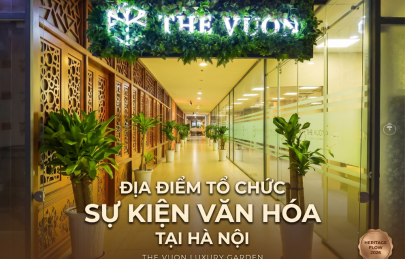 The Vuon - Địa điểm tổ chức sự kiện văn hoá tại Hà Nội lý tưởng 