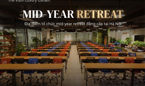 The Vuon Luxury Garden: Địa điểm tổ chức mid-year retreat đẳng cấp tại Hà Nội
