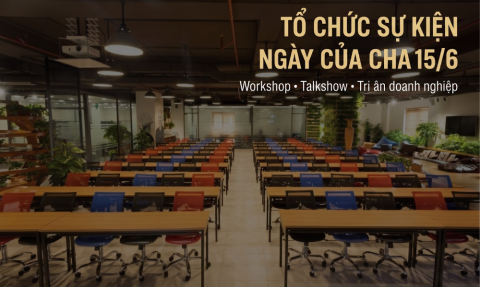 Tổ chức sự kiện ngày của Cha 15/6 tại The Vuon Hà Nội 