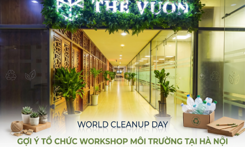 World Cleanup Day: Gợi ý tổ chức workshop môi trường cho doanh nghiệp tại Hà Nội