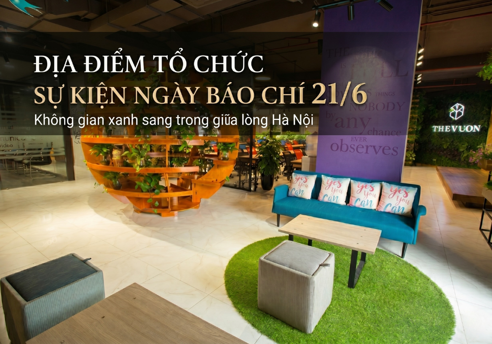 The Vuon Luxury Garden - Địa điểm tổ chức sự kiện ngày báo chí 21/6