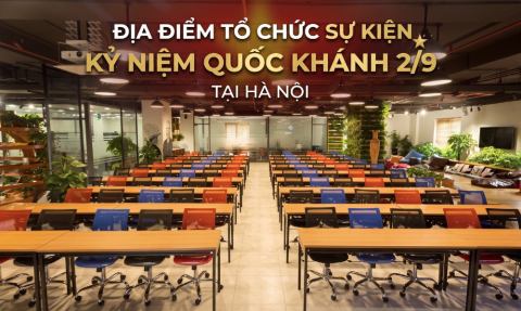 Khám phá địa điểm tổ chức sự kiện kỷ niệm Quốc khánh 2/9 tại Hà Nội