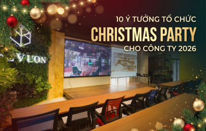 10 ý tưởng tổ chức Christmas Party cho công ty năm 2026
