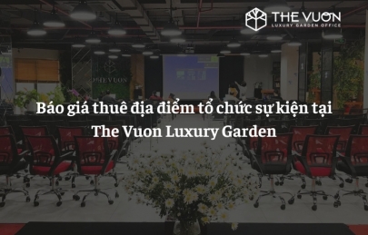 Báo giá thuê địa điểm tổ chức sự kiện tại The Vuon Luxury Garden mới nhất 2026