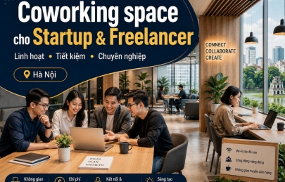 Coworking space cho startup và freelancer tại Hà Nội