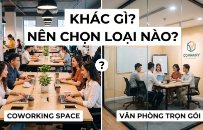 Coworking space và văn phòng trọn gói khác gì? Nên chọn loại nào