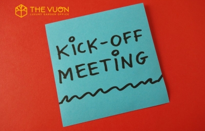 Kick off là gì? Hướng dẫn tổ chức buổi kick off meeting thành công
