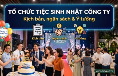 Tổ chức tiệc sinh nhật công ty: Kịch bản, ngân sách và ý tưởng