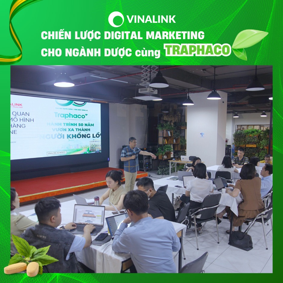 Traphaco tổ chức khóa đào tạo Digital Marketing ngành dược cùng Vinalink tại The Vuon